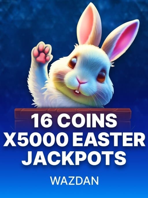 16 Coins x5000 Easter Jackpots